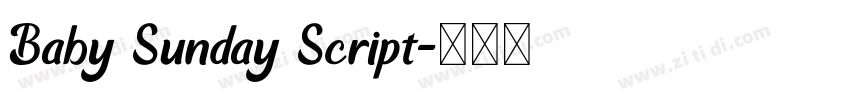 Baby Sunday Script字体转换 Baby Sunday Script字体转换